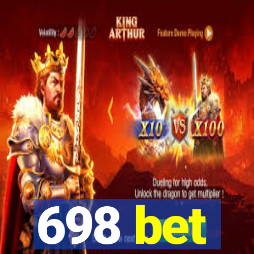 698 bet